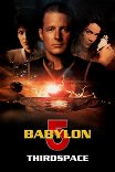Вавилон-5: Третье пространство / Babylon 5: Thirdspace