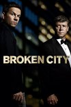 Город порока / Broken City