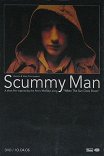 Arctic Monkeys: Scummy Man / Scummy Man