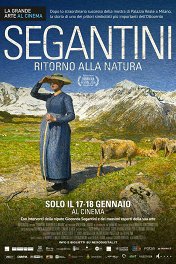 Сегантини, возвращение к природе / Segantini ritorno alla natura