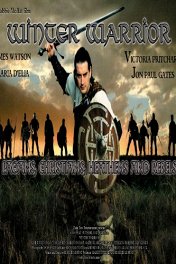 Кельтские саги: Воин Зимы / The Winter Warrior