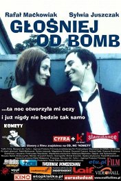 Громче бомб / Glosniej od bomb