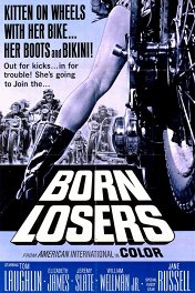 Рожденные проигрывать / The Born Losers