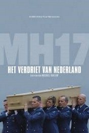 MH-17: Нация скорбит / MH17: Het verdriet van Nederland