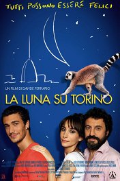 Луна над Турином / La luna su Torino