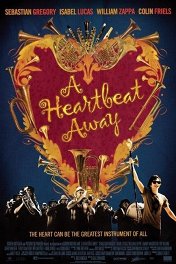 В ритме сердца / A Heartbeat Away