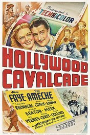 Голливудская кавалькада / Hollywood Cavalcade