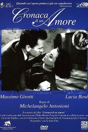 Хроника одной любви / Cronaca di un amore
