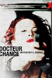Доктор Шанс / Docteur Chance