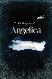 Странная история Анхелики / O Estranho Caso de Angélica