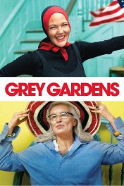Серые сады / Grey Gardens