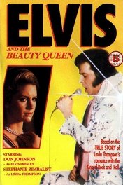 Элвис и королева красоты / Elvis and the Beauty Queen