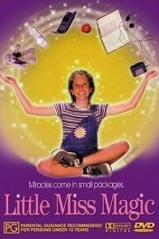 Маленькая волшебница / Little Miss Magic