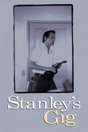 Концерт Стэнли / Stanley's Gig