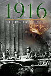 1916: Ирландское восстание / 1916: The Irish Rebellion