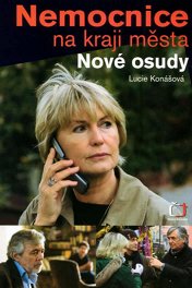 Больница на окраине города — новые судьбы / Nemocnice na kraji města ...nové osudy