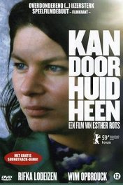 Могу пройти сквозь кожу / Kan door huid heen