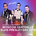 «Elvis Presley Day»: Moscow Beatballs «Elvis Presley Day»: Moscow Beatballs